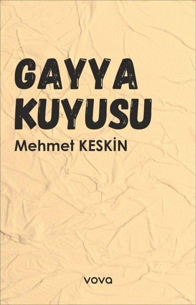 Mehmet KeskinTürk ŞiiriGayya Kuyusu