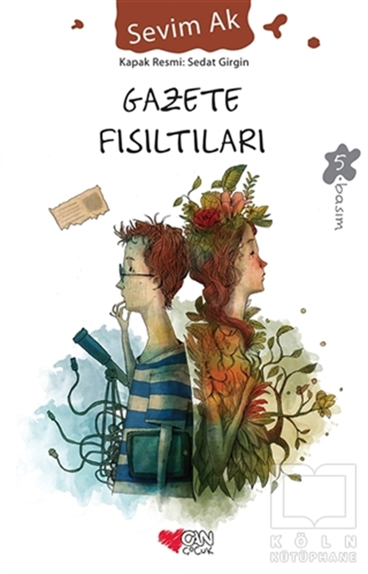 Sevim AkRoman-ÖyküGazete Fısıltıları