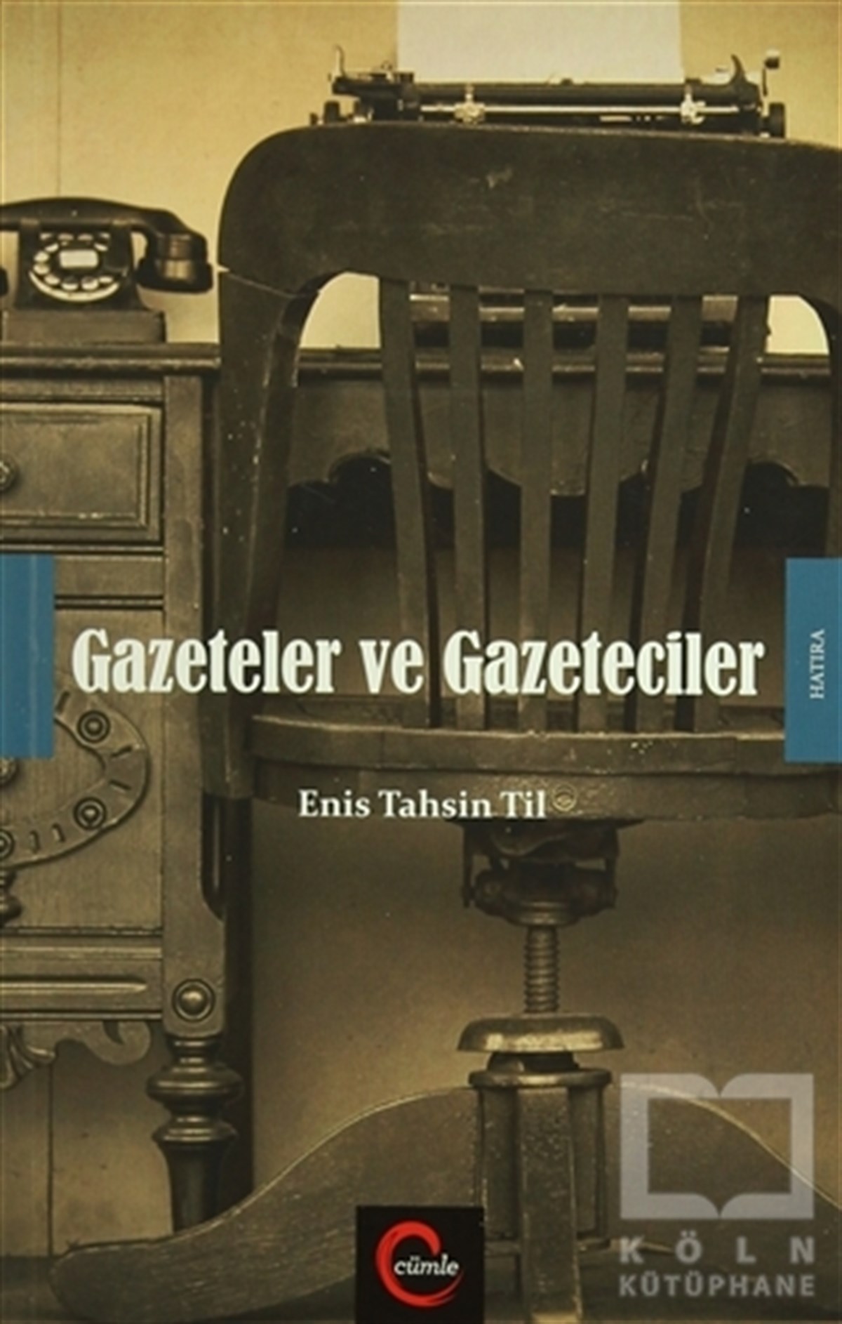 Enis Tahsin TilAnı - Mektup - GünlükGazeteler ve Gazeteciler