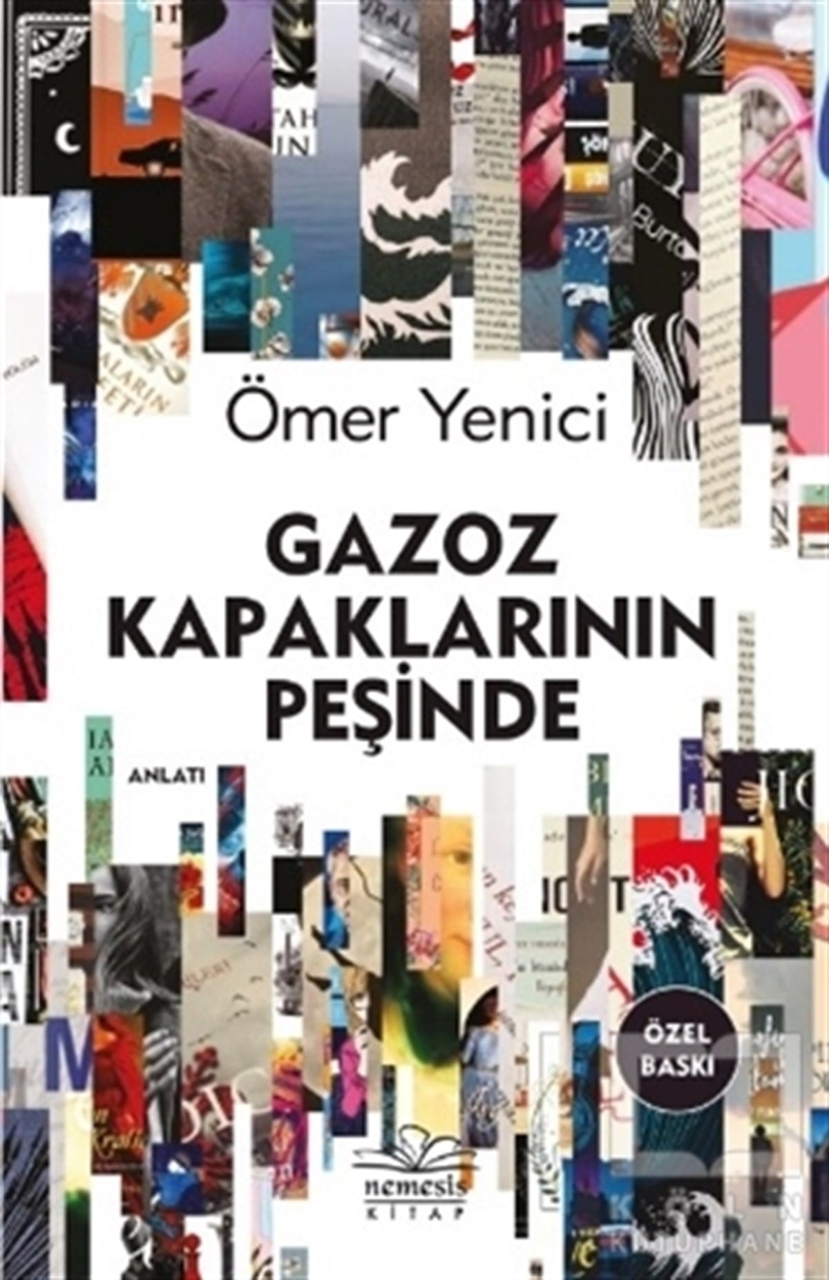 Ömer YeniciAnlatıGazoz Kapaklarının Peşinde