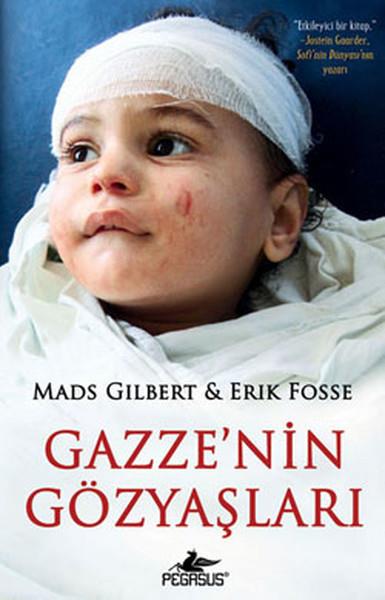 Mads GilbertDünya Siyaseti ve PolitikasıGazze'nin Gözyaşları