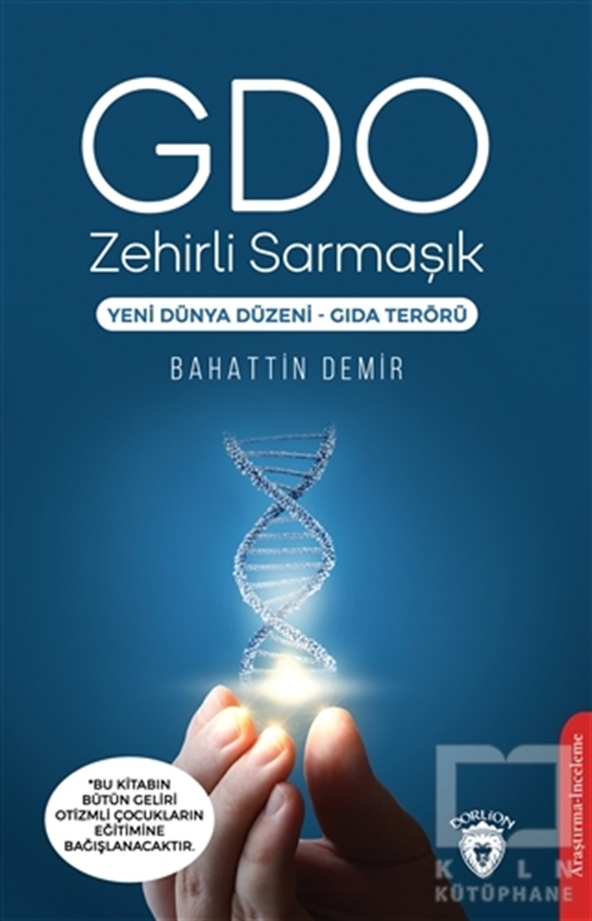 Bahattin DemirDiğerGDO Zehirli Sarmaşık