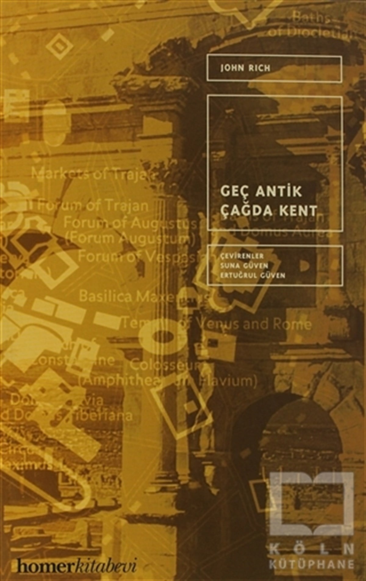 DerlemeDiğerGeç Antik Çağda Kent