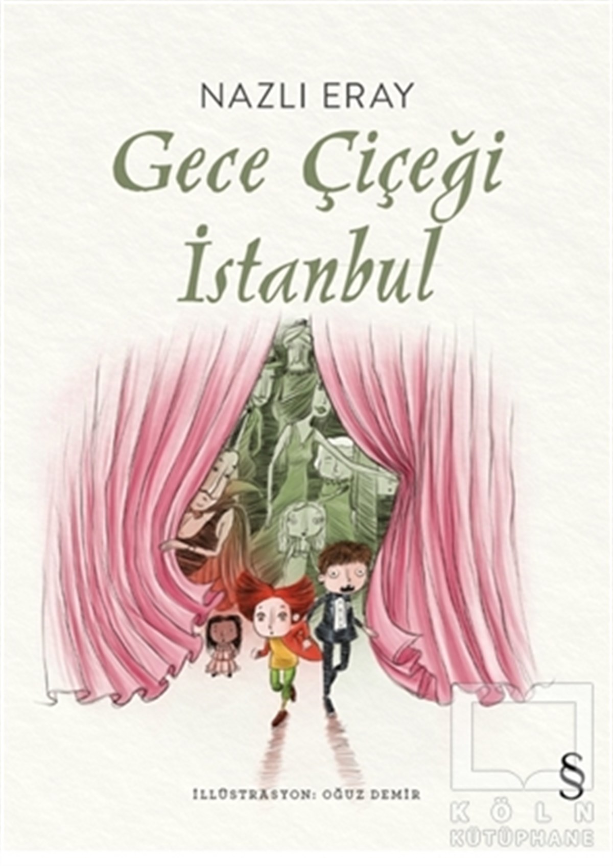 Nazlı ErayKorku-GerilimGece Çiçeği İstanbul
