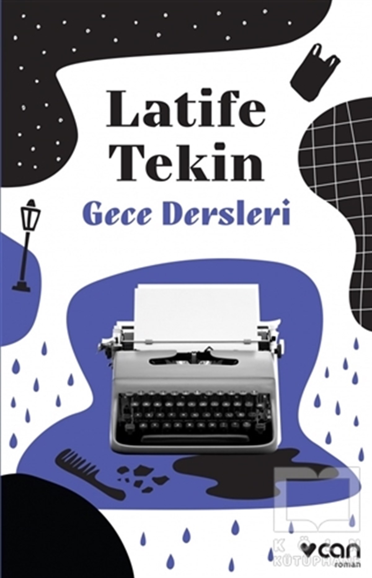 Latife TekinRomanGece Dersleri