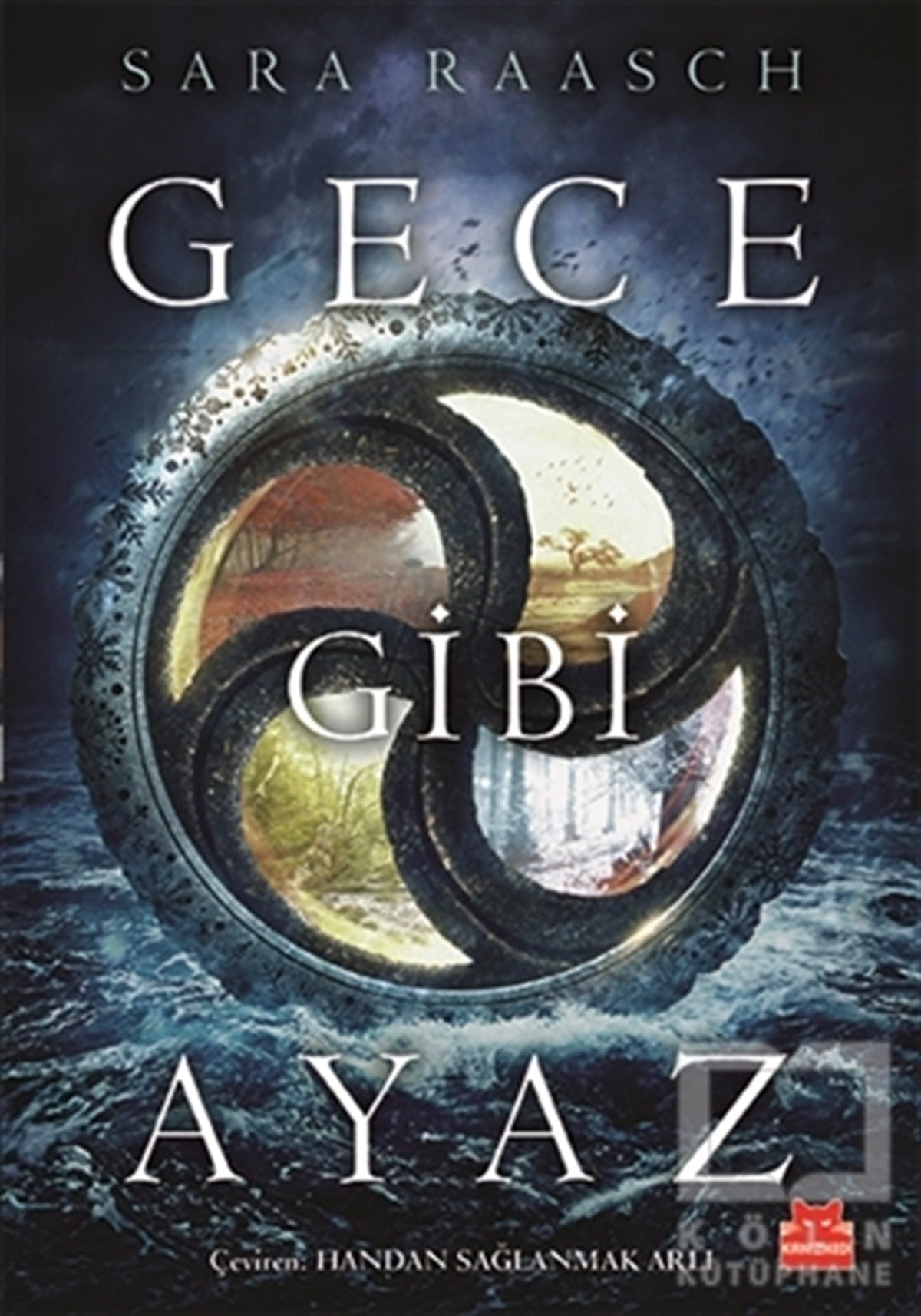 Sara RaaschFantastikGece Gibi Ayaz