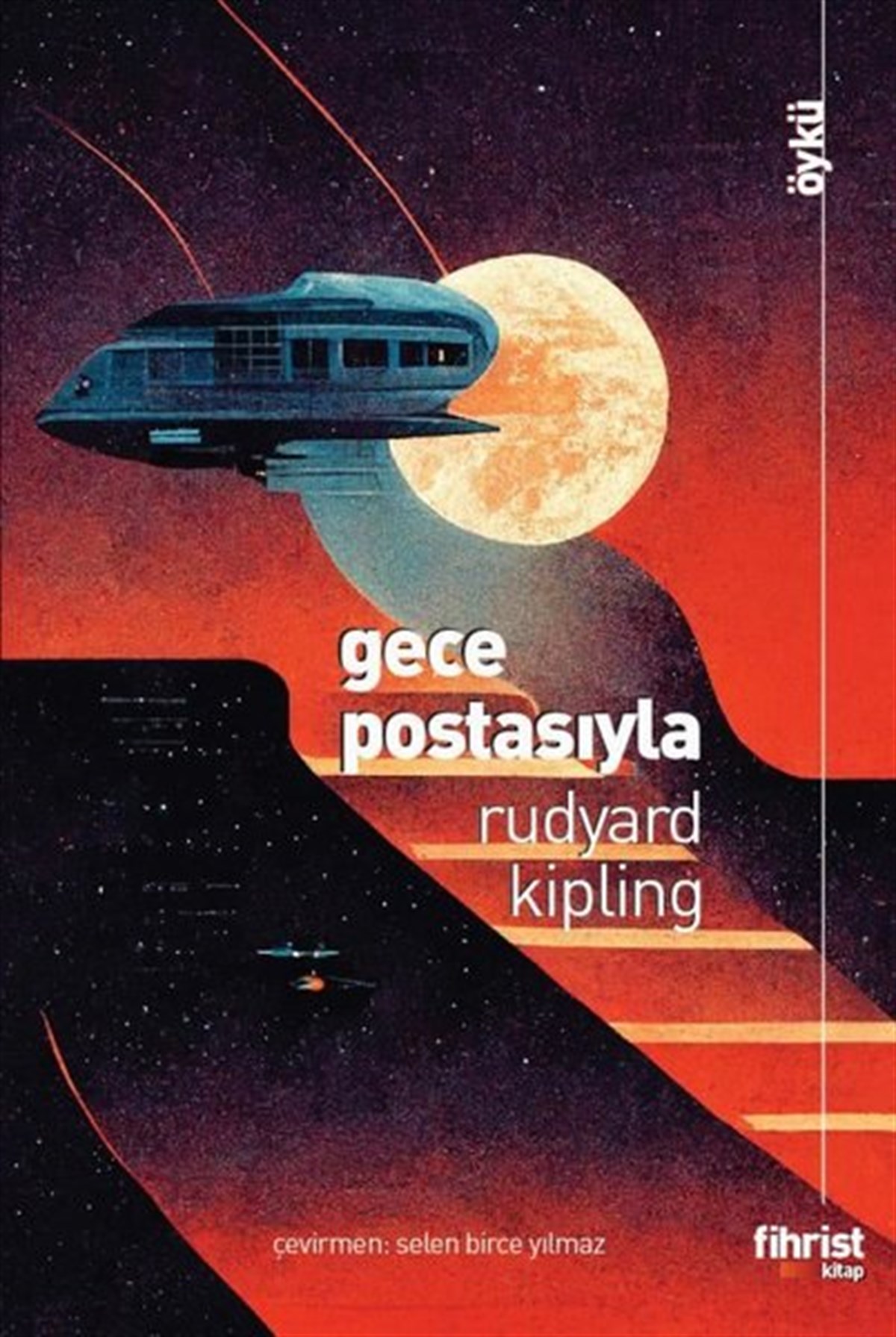 Rudyard KiplingTürkiye RomanGece Postasıyla