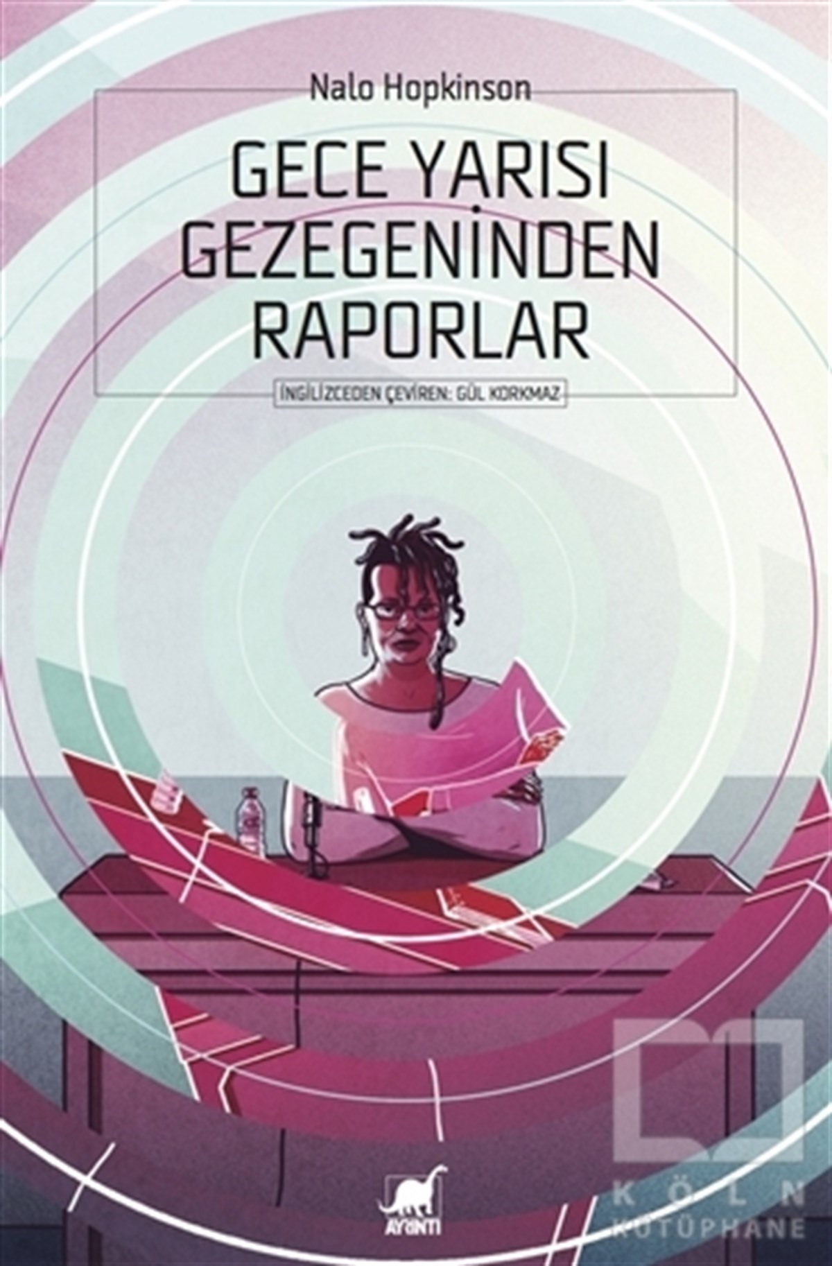 Nalo HopkinsonBilimkurguGece Yarısı Gezegeninden Raporlar