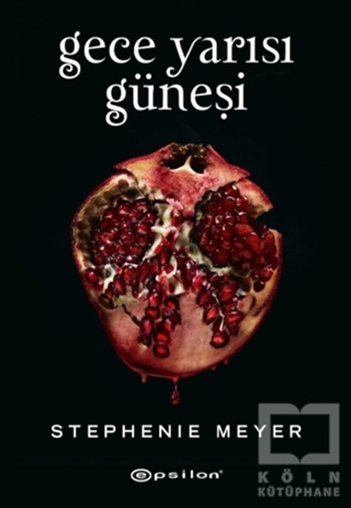 Stephenie MeyerTürkçe RomanlarGece Yarısı Güneşi