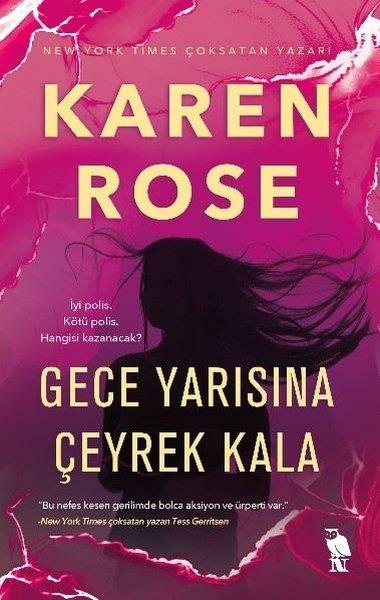 Karen RosePolisiye Romanlar & Cinayet RomanlarıGece Yarısına Çeyrek Kala