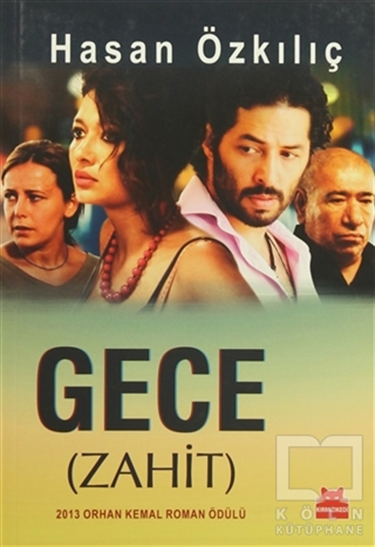 Hasan ÖzkılıçRomanGece (Zahit)