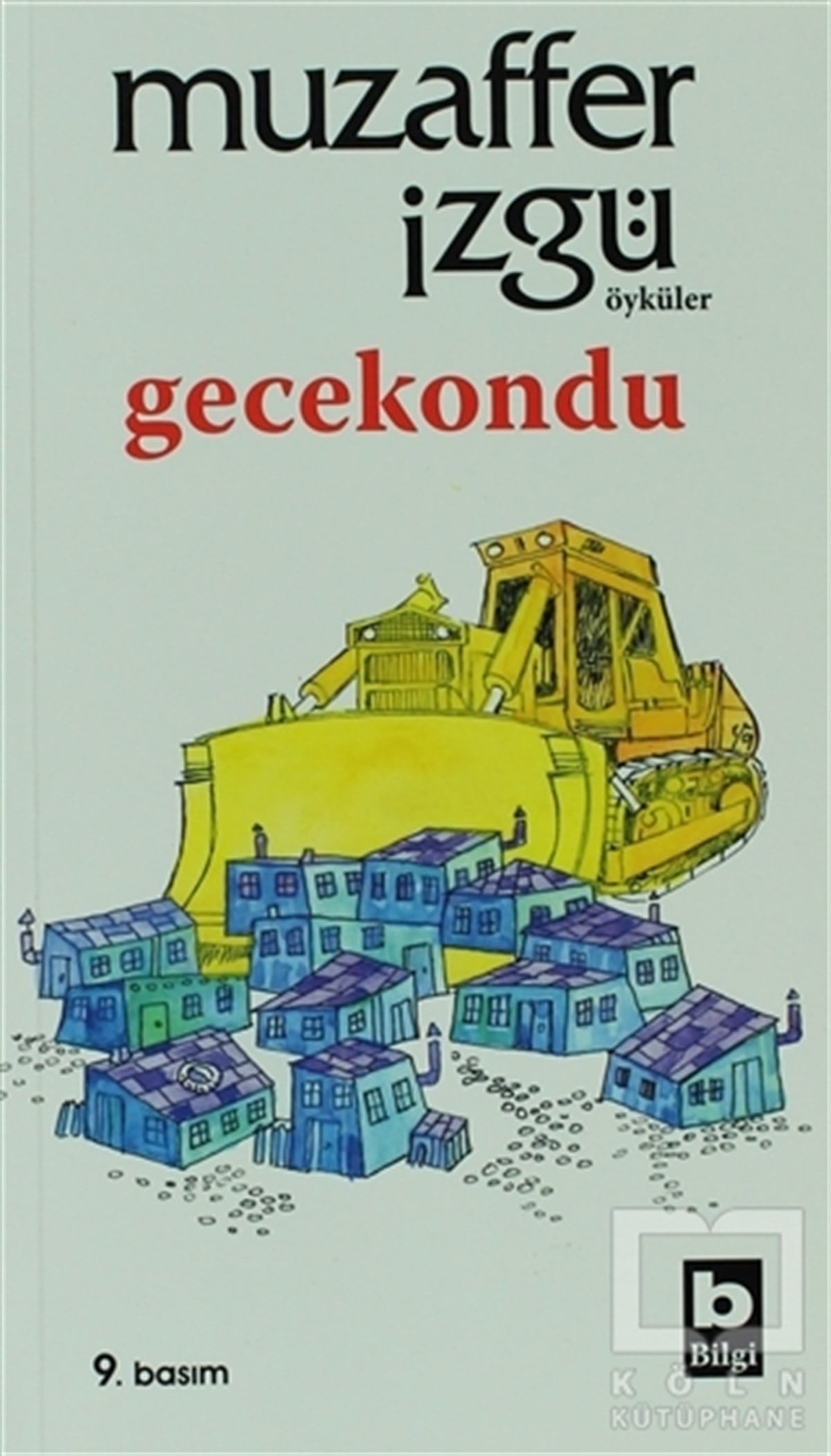 Muzaffer İzgüMizahGecekondu