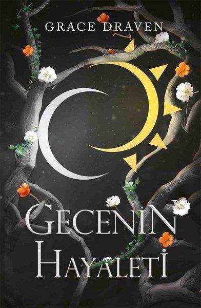 Grace DravenFantastik Kitaplar & Fantastik RomanlarGecenin Hayaleti