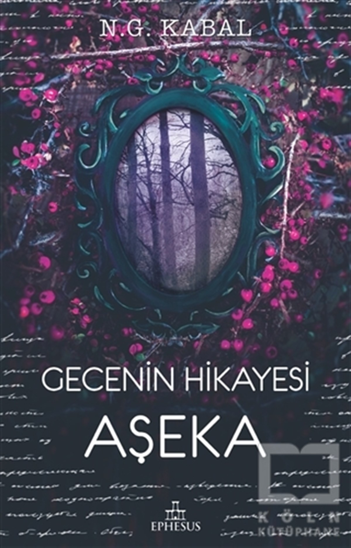 N. G. KabalTürkçe RomanlarGecenin Hikayesi - Aşeka