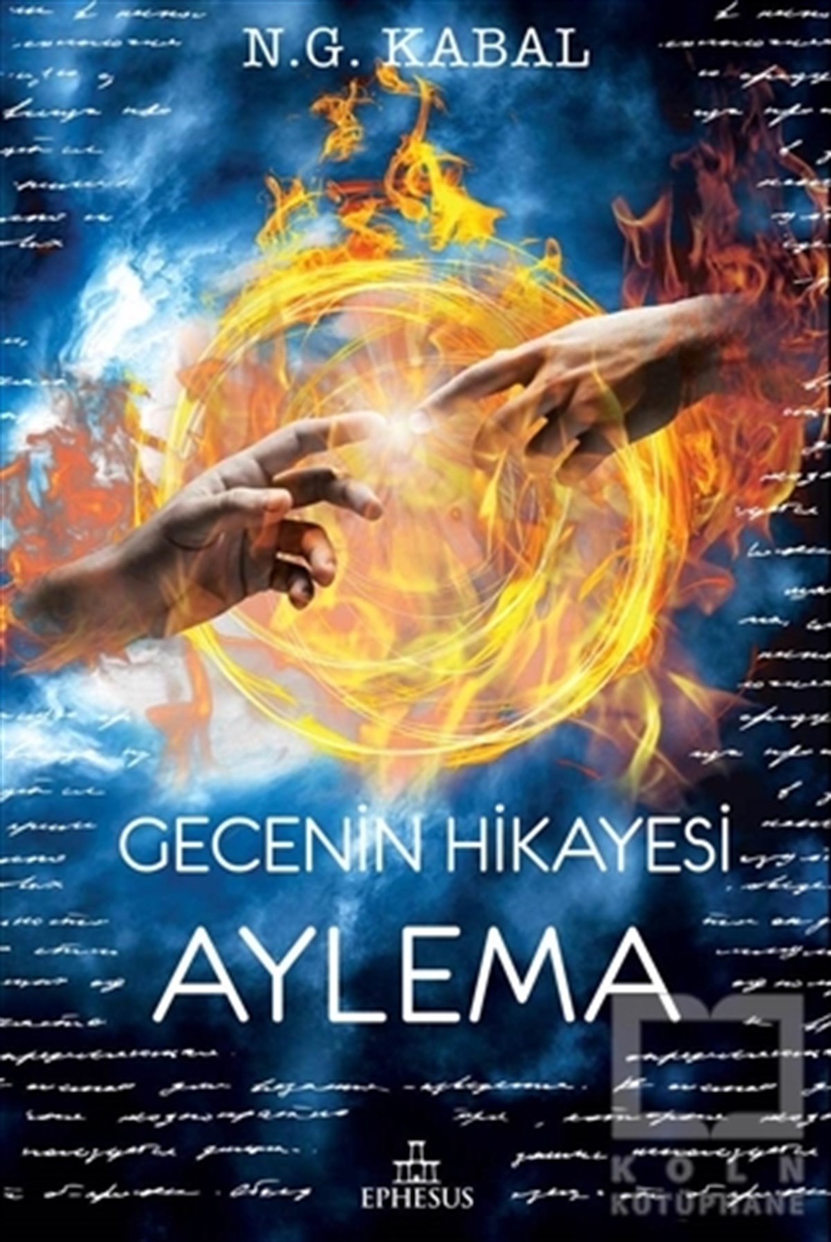 N. G. KabalFantastikGecenin Hikayesi - Aylema