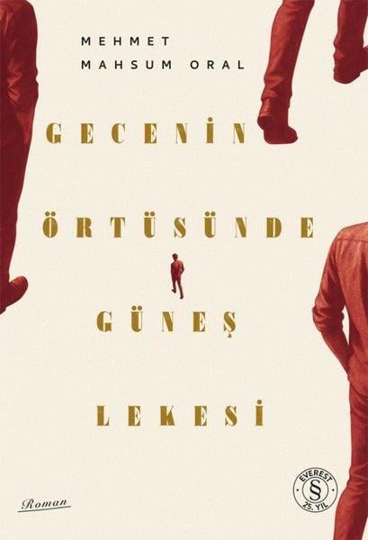 Mehmet Mahsum OralTürk RomaniGecenin Örtüsünde Güneş Lekesi