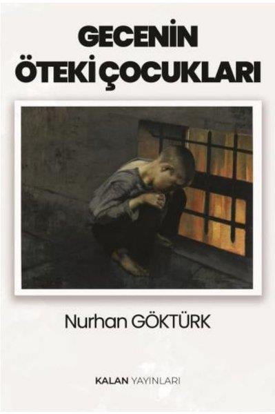 Nurhan GöktürkDünya ŞiiriGecenin Öteki Çocukları