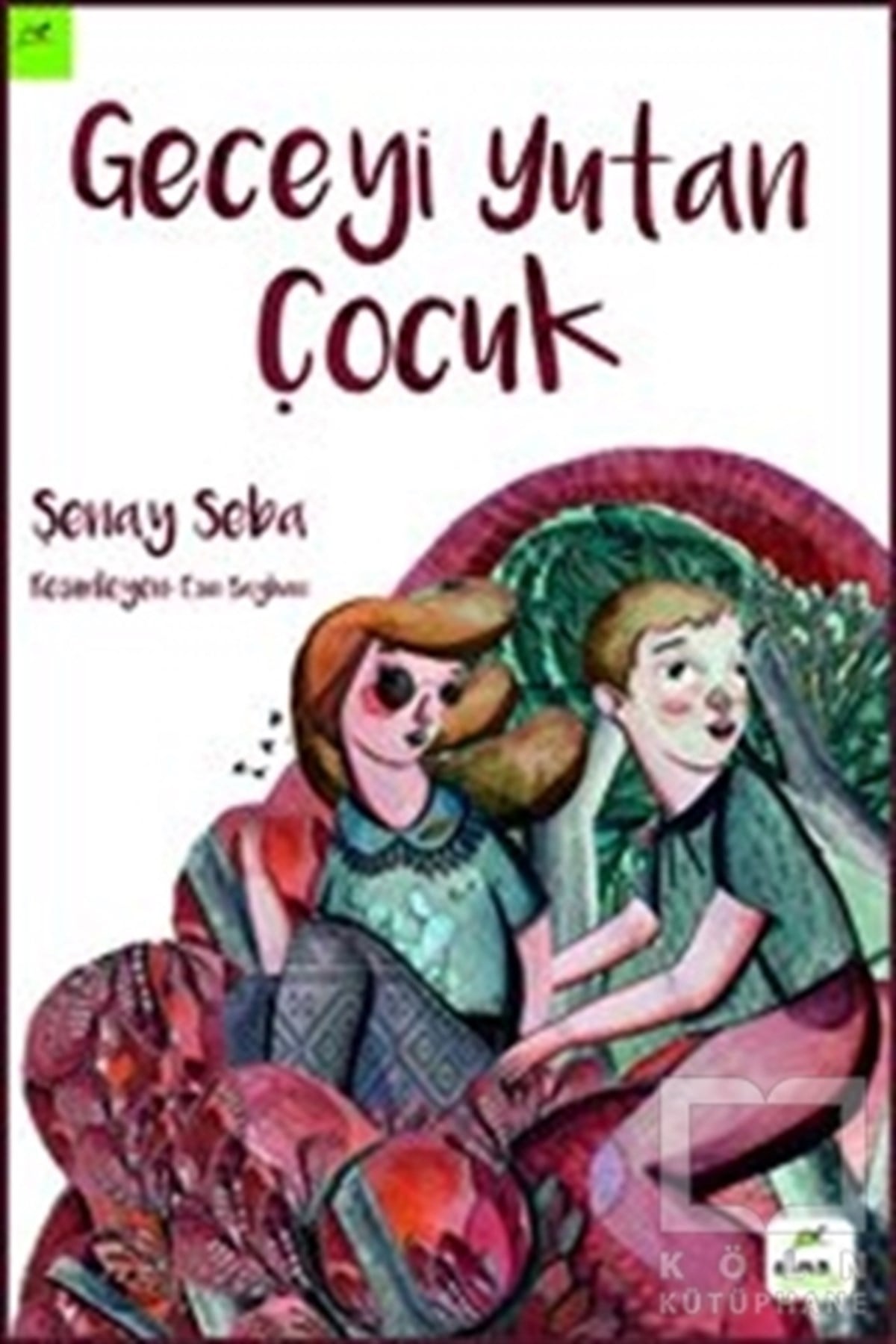 Şenay SebaHikayelerGeceyi Yutan Çocuk