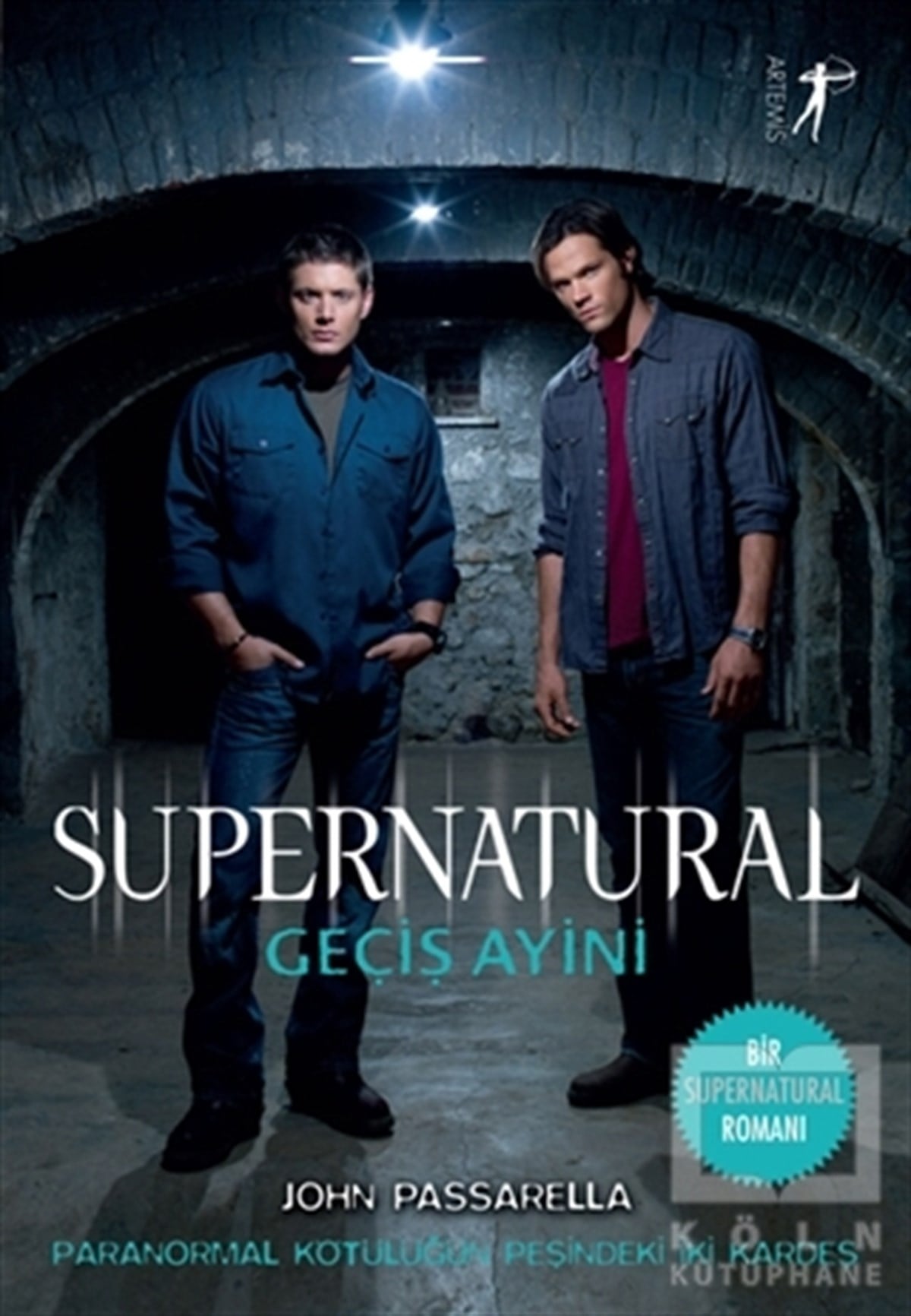 John PassarellaFantastik Kitaplar & Fantastik RomanlarGeçiş Ayini - Supernatural