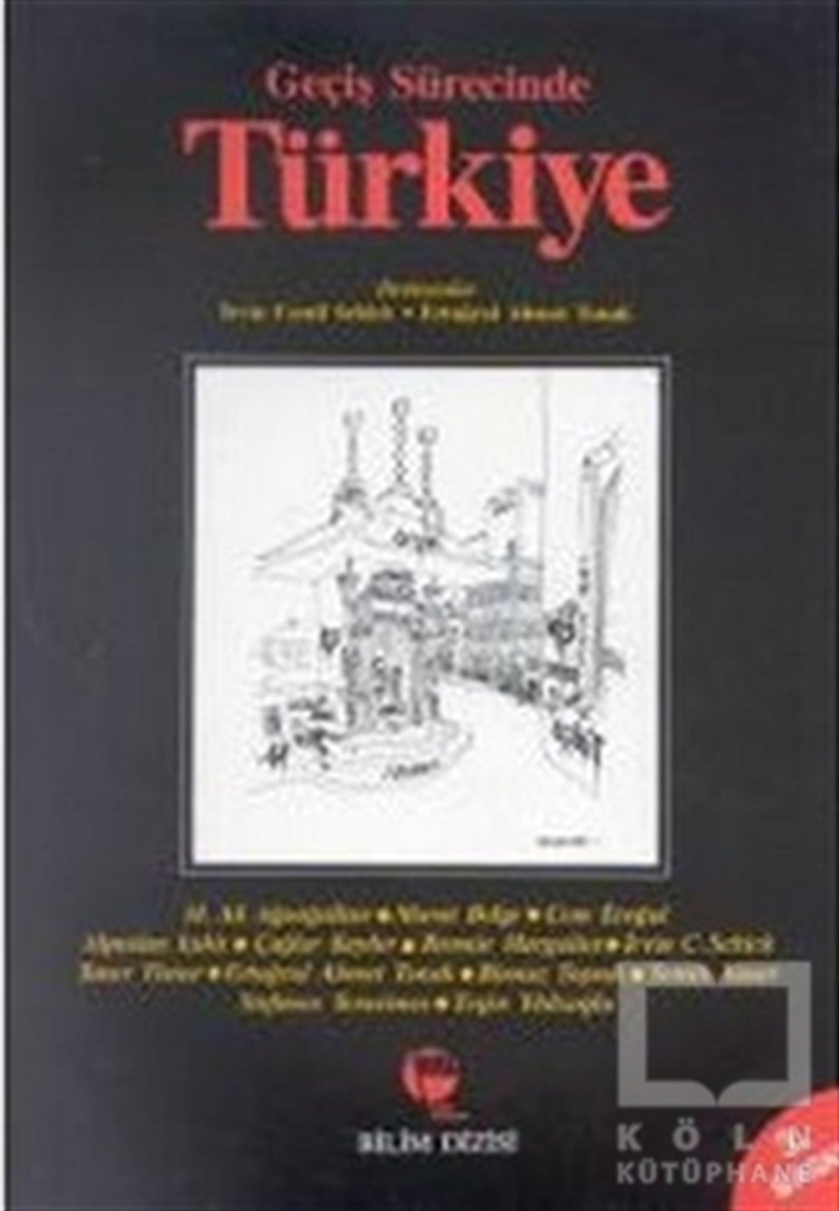 Irvin Cemil SchickDiğerGeçiş Sürecinde Türkiye