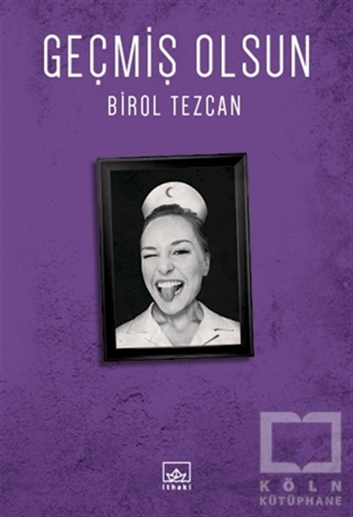 Birol TezcanÖyküGeçmiş Olsun