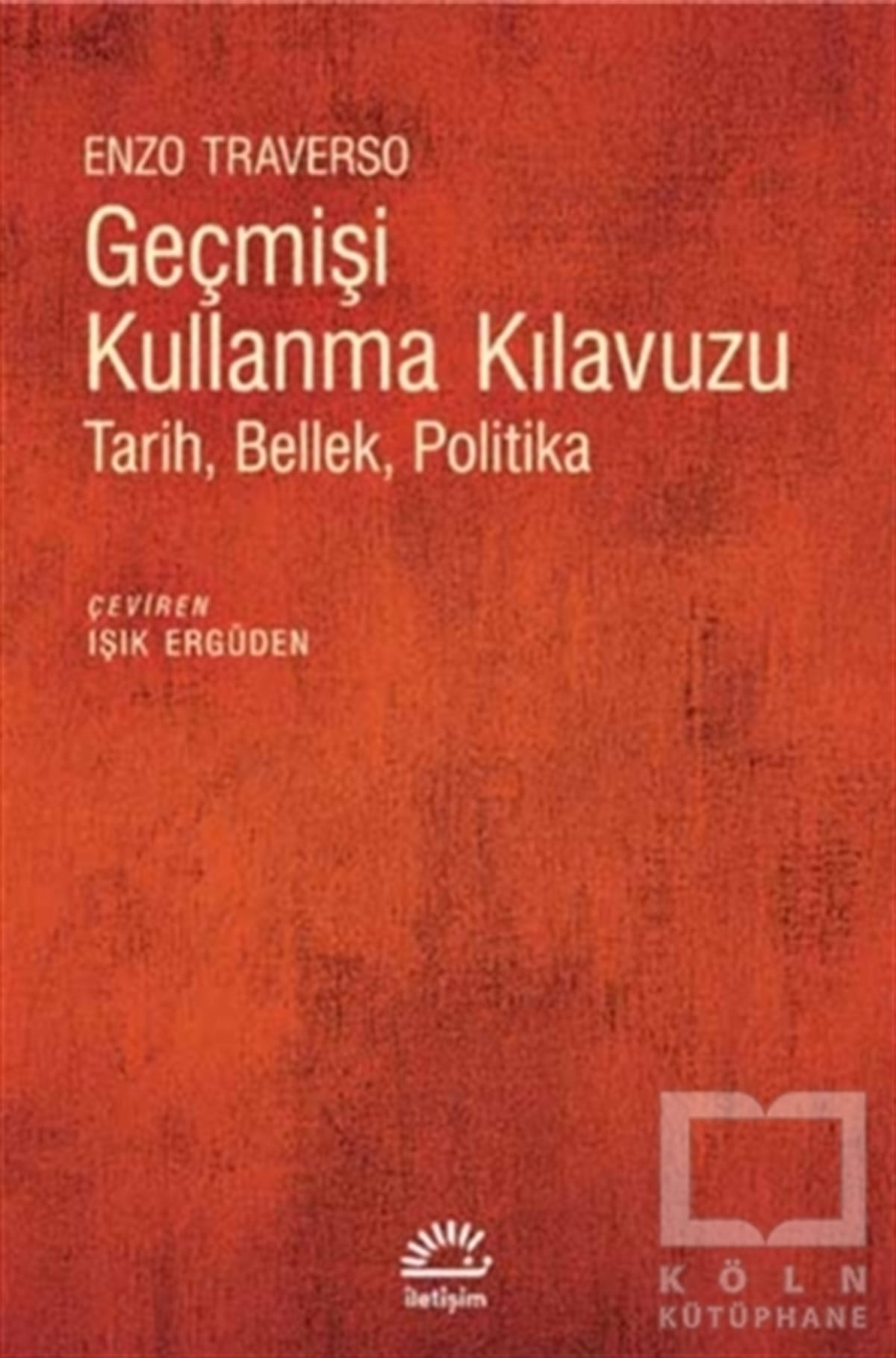 Enzo TraversoAraştırma - İncelemeGeçmişi Kullanma Kılavuzu