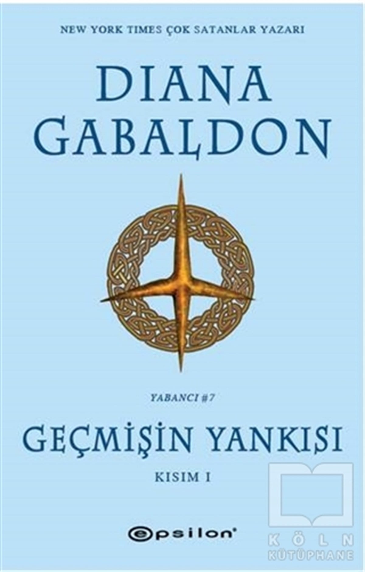 Diana GabaldonRomanGeçmişin Yankısı Kısım - 1