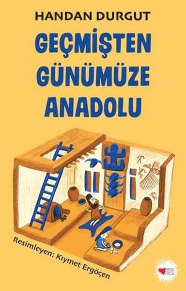Handan DurgutÇocuk Gençlik RomanlarıGeçmişten Günümüze Anadolu