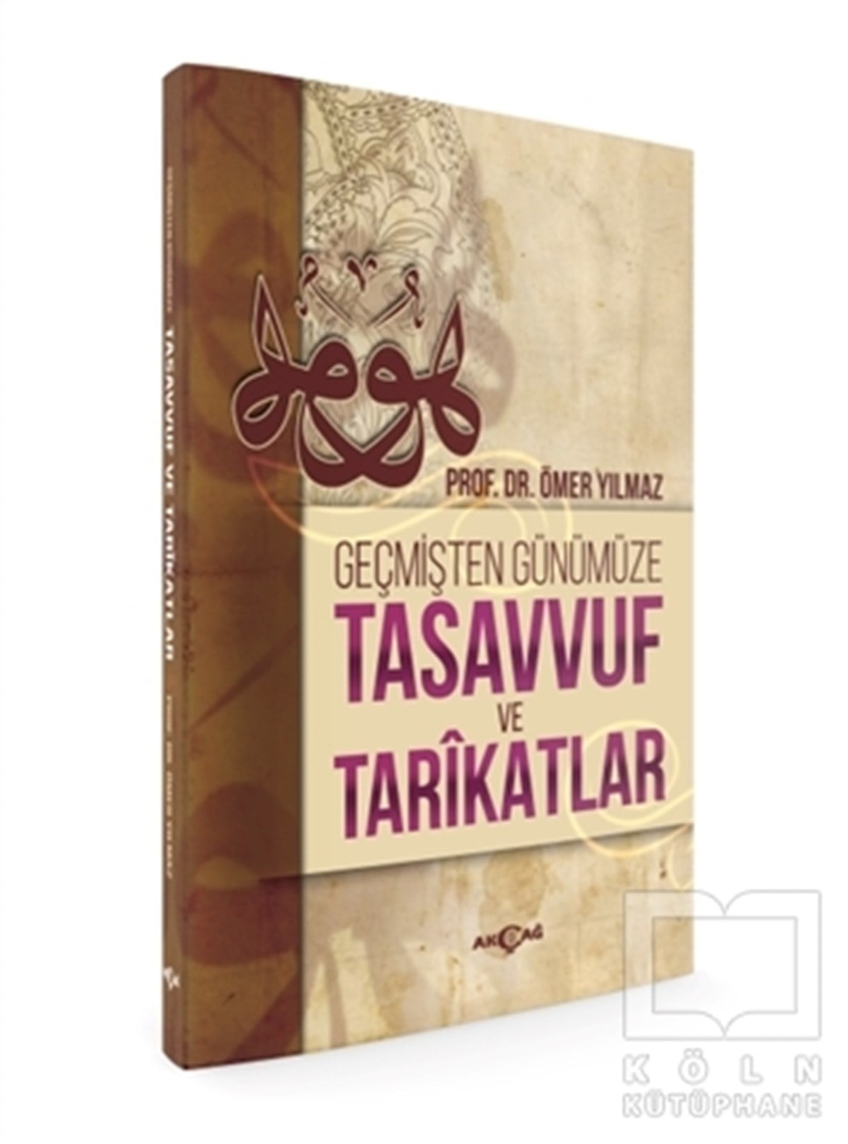 Ömer YılmazTasavvuf - Mezhepler - TarikatlarGeçmişten Günümüze Tasavvuf ve Tarikatlar