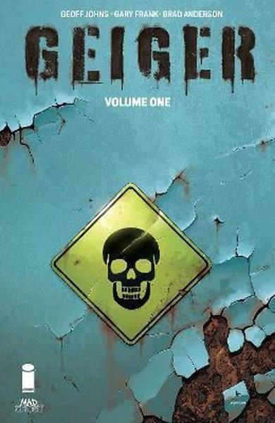Geoff JohnsGraphic NovelGeiger Volume 1