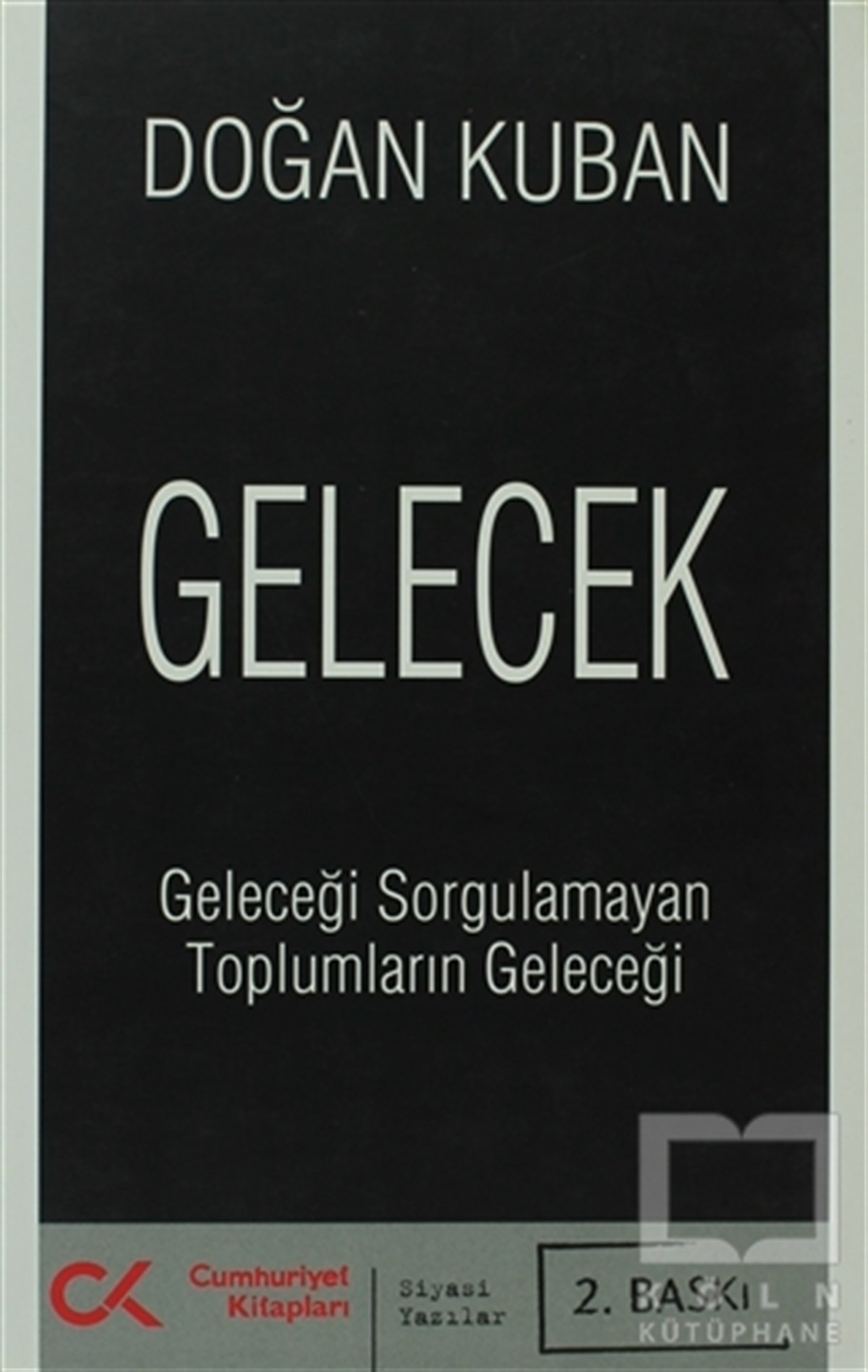 Doğan KubanDiğerGelecek