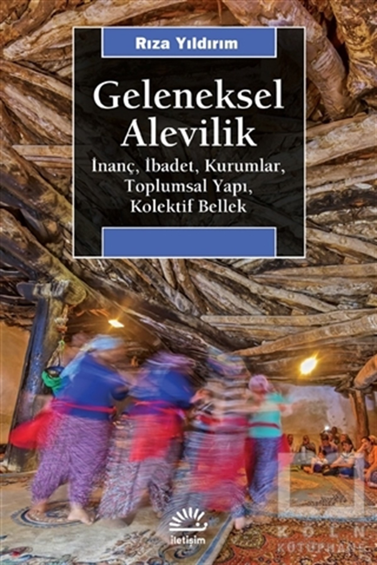 Rıza YıldırımMüslümanlıkGeleneksel Alevilik