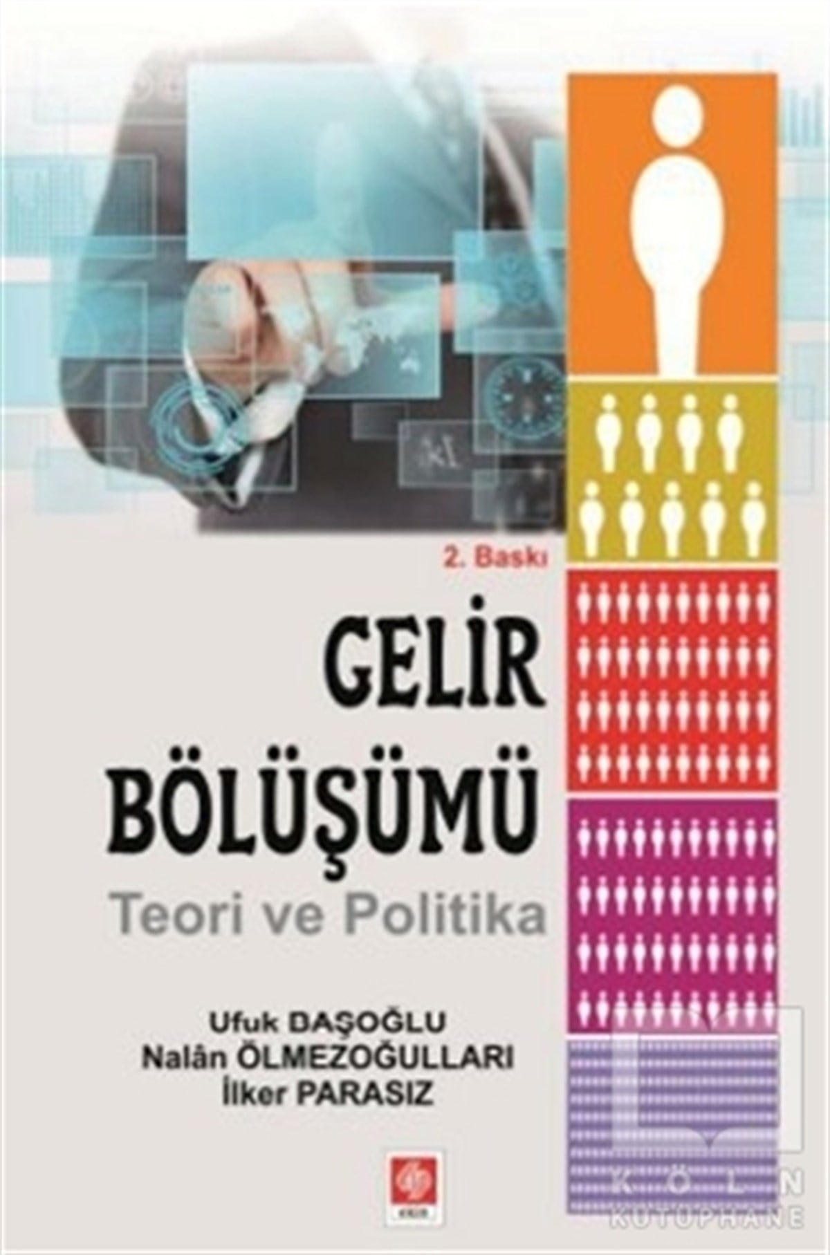 Ufuk BaşoğluAraştırma-İnceleme-KuramGelir Bölüşümü