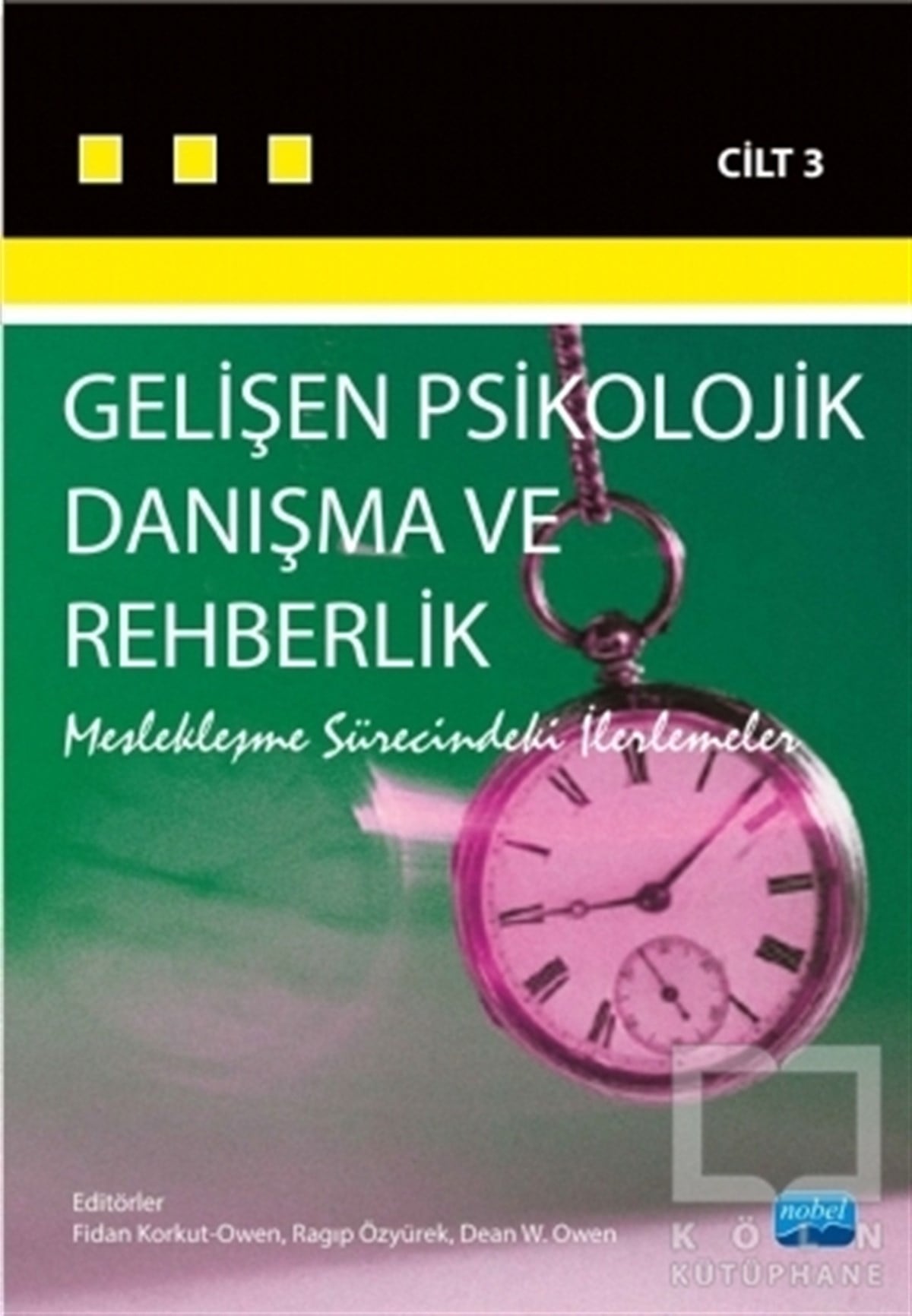 Fidan Korkut OwenGelişim PsikolojisiGelişen Psikolojik Danışma ve Rehberlik Cilt 3