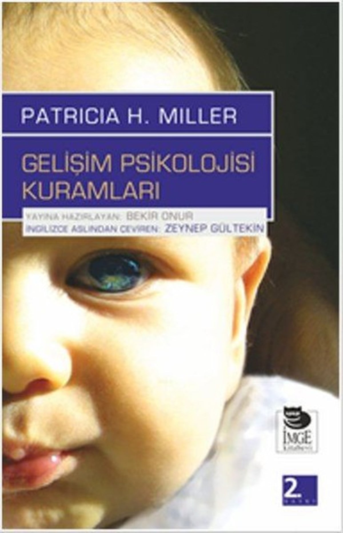 Patricia H. MillerAile - ÇocukGelişim Psikolojisi Kuramları