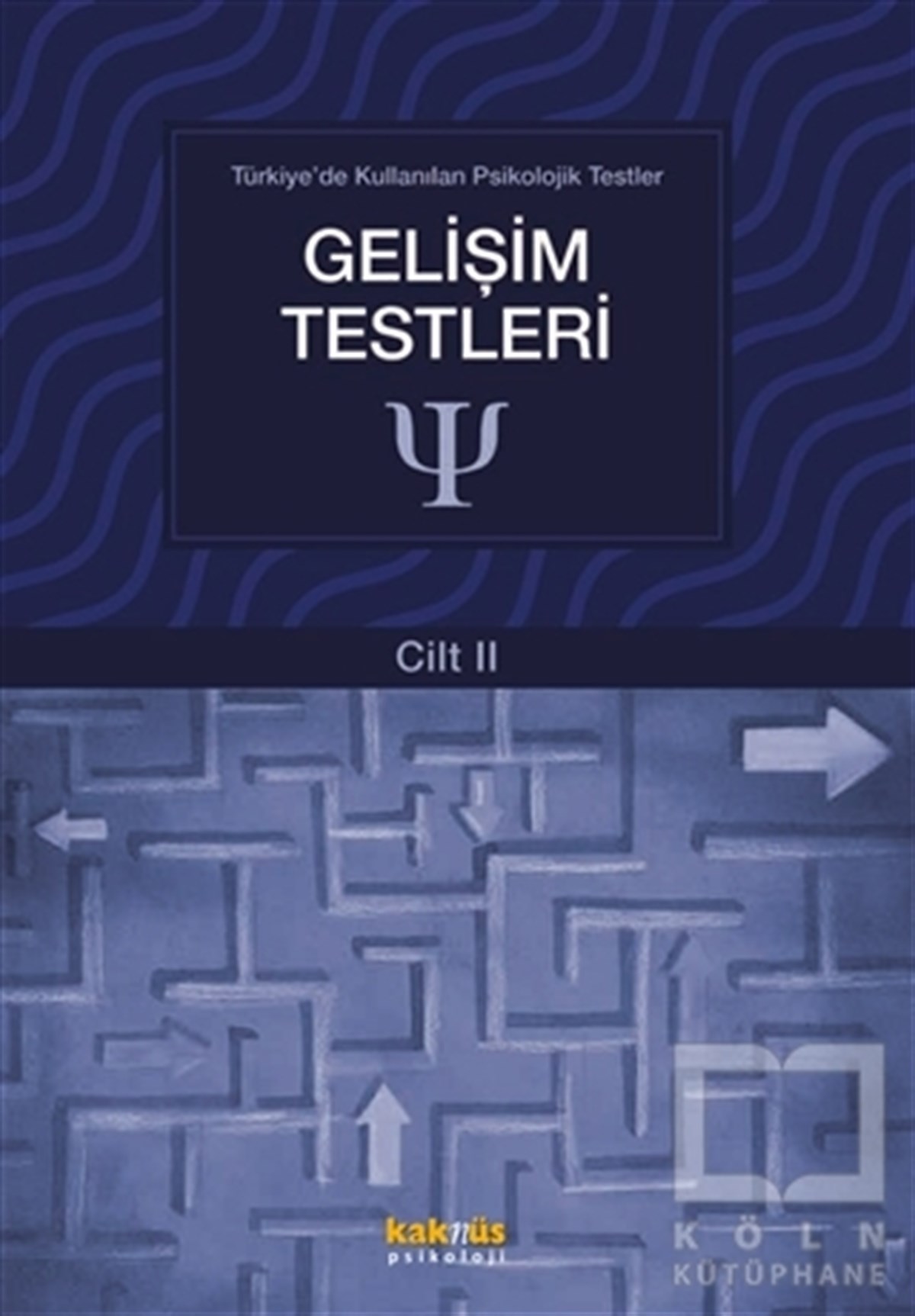 KolektifGelişim PsikolojisiGelişim Testleri