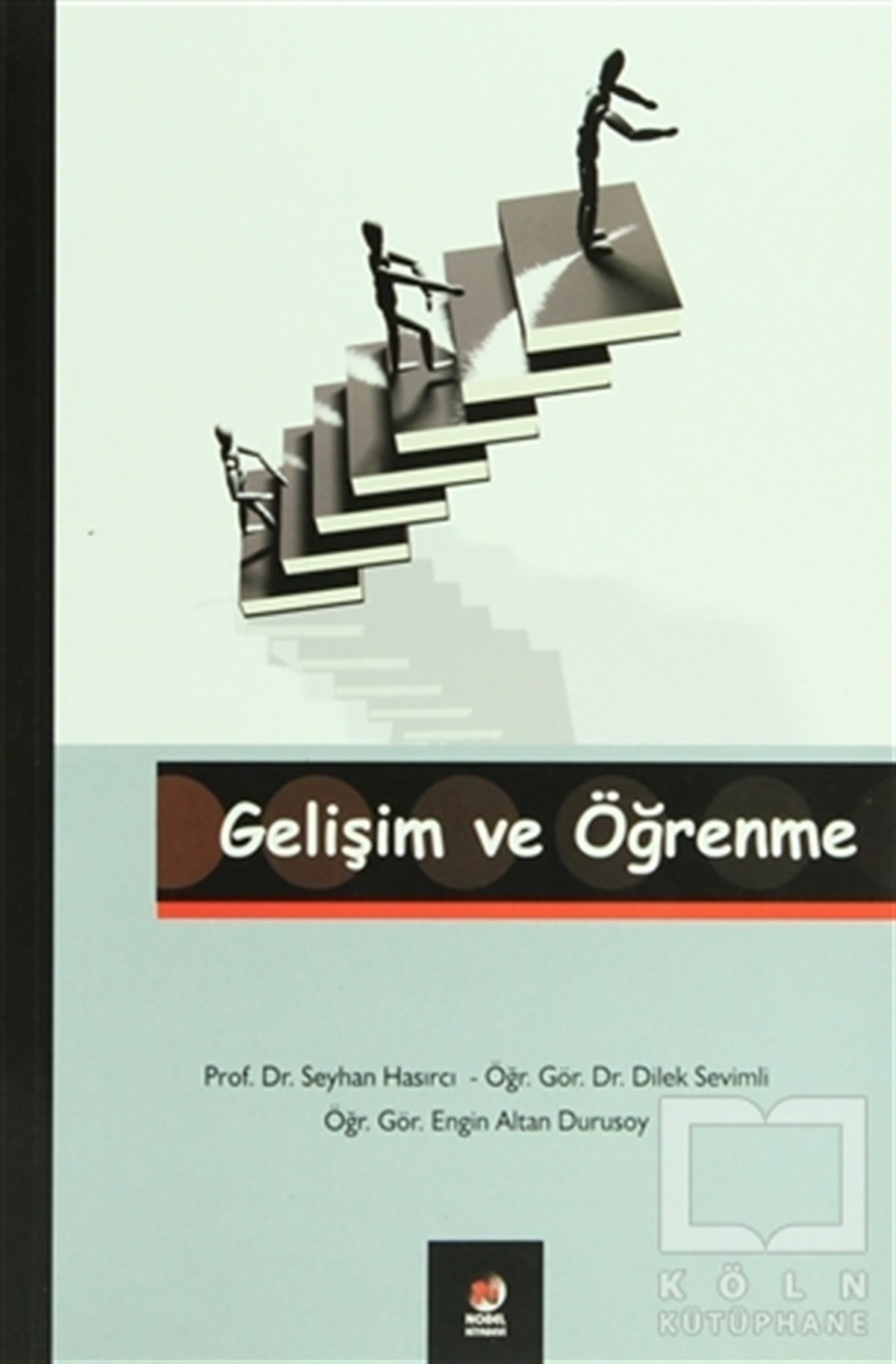 Seyhan HasırcıSosyolojiye GirişGelişim ve Öğrenme