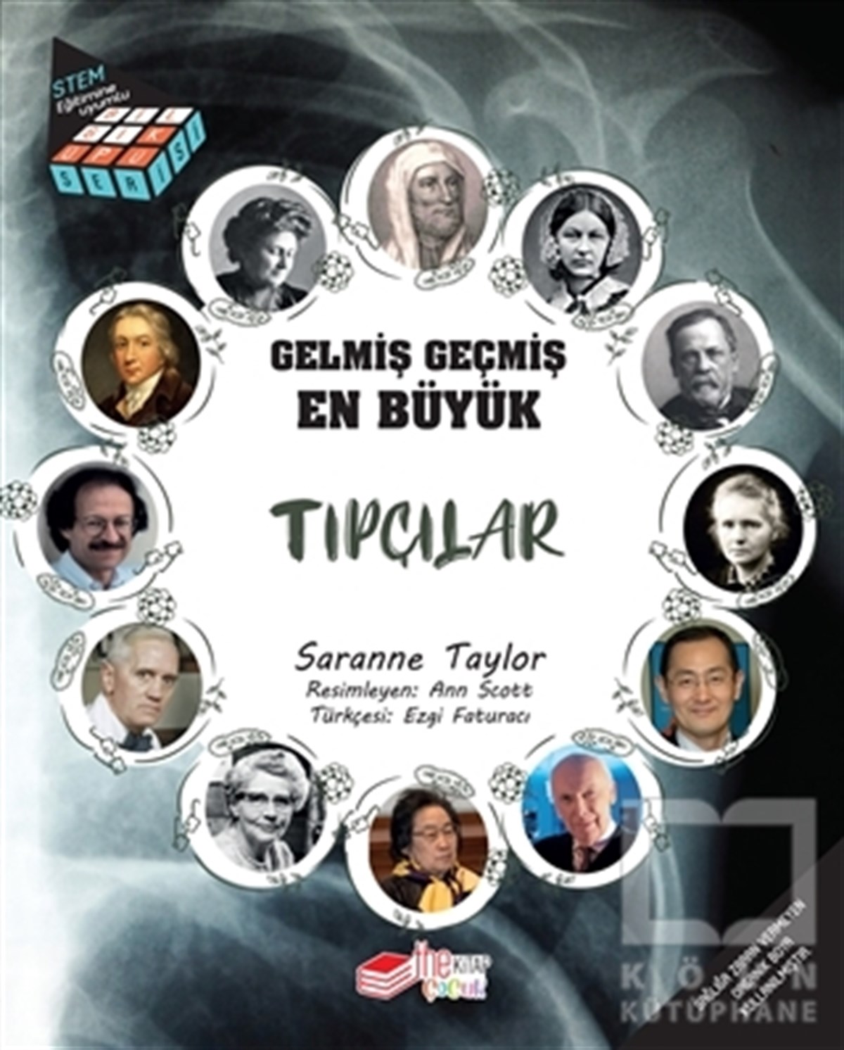 Saranne TaylorBilimsel Çocuk KitaplarıGelmiş Geçmiş En Büyük Tıpçılar