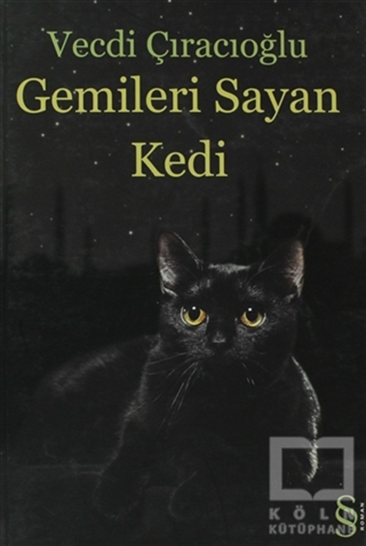 Vecdi ÇıracıoğluTürk EdebiyatıGemileri Sayan Kedi