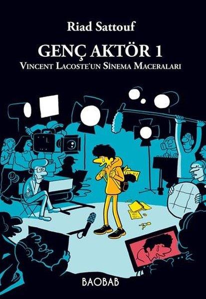 Riad SattoufÇizgi RomanlarGenç Aktör 1: Vincent Lacoste'un Sinema Maceraları