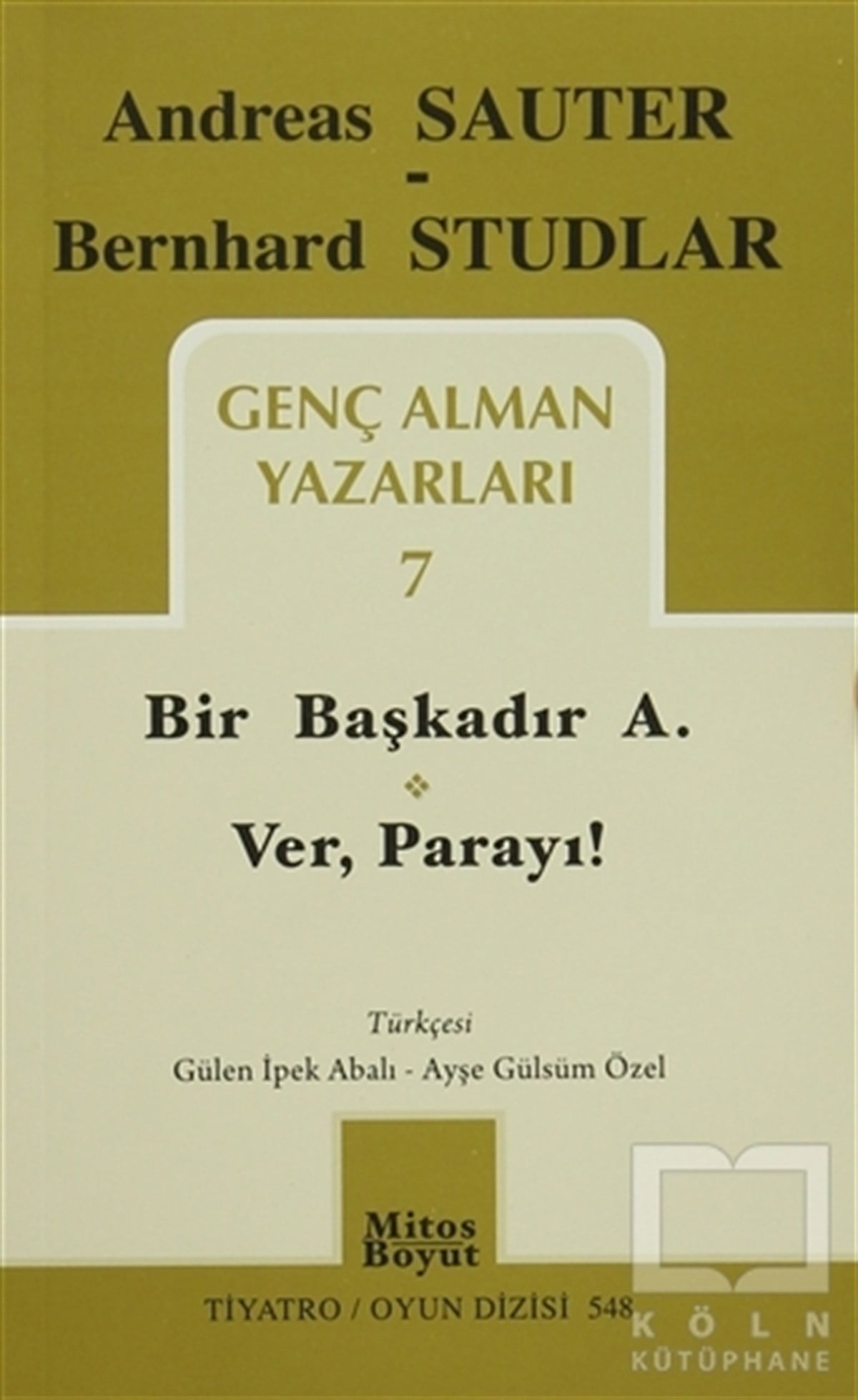 Andreas SauterOyunGenç Alman Yazarları 7