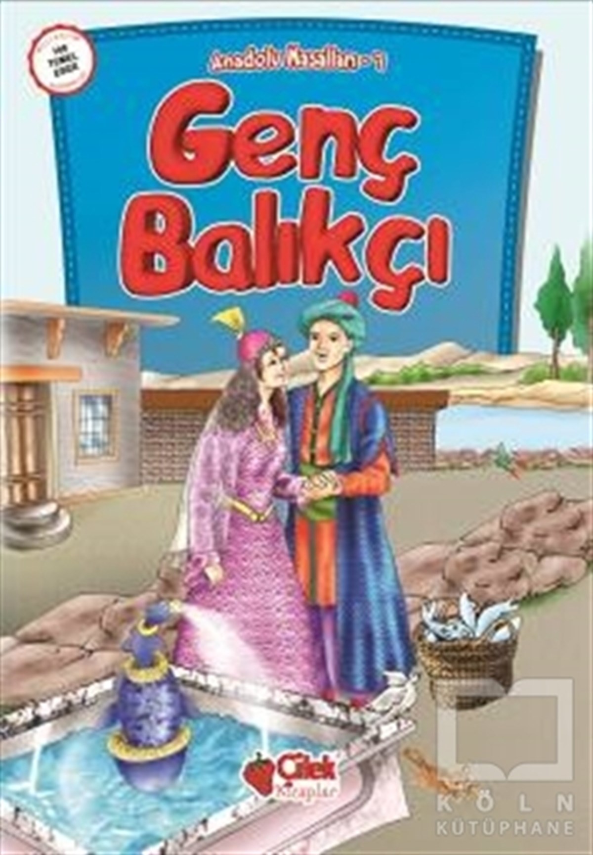 DerlemeMasallarGenç Balıkçı