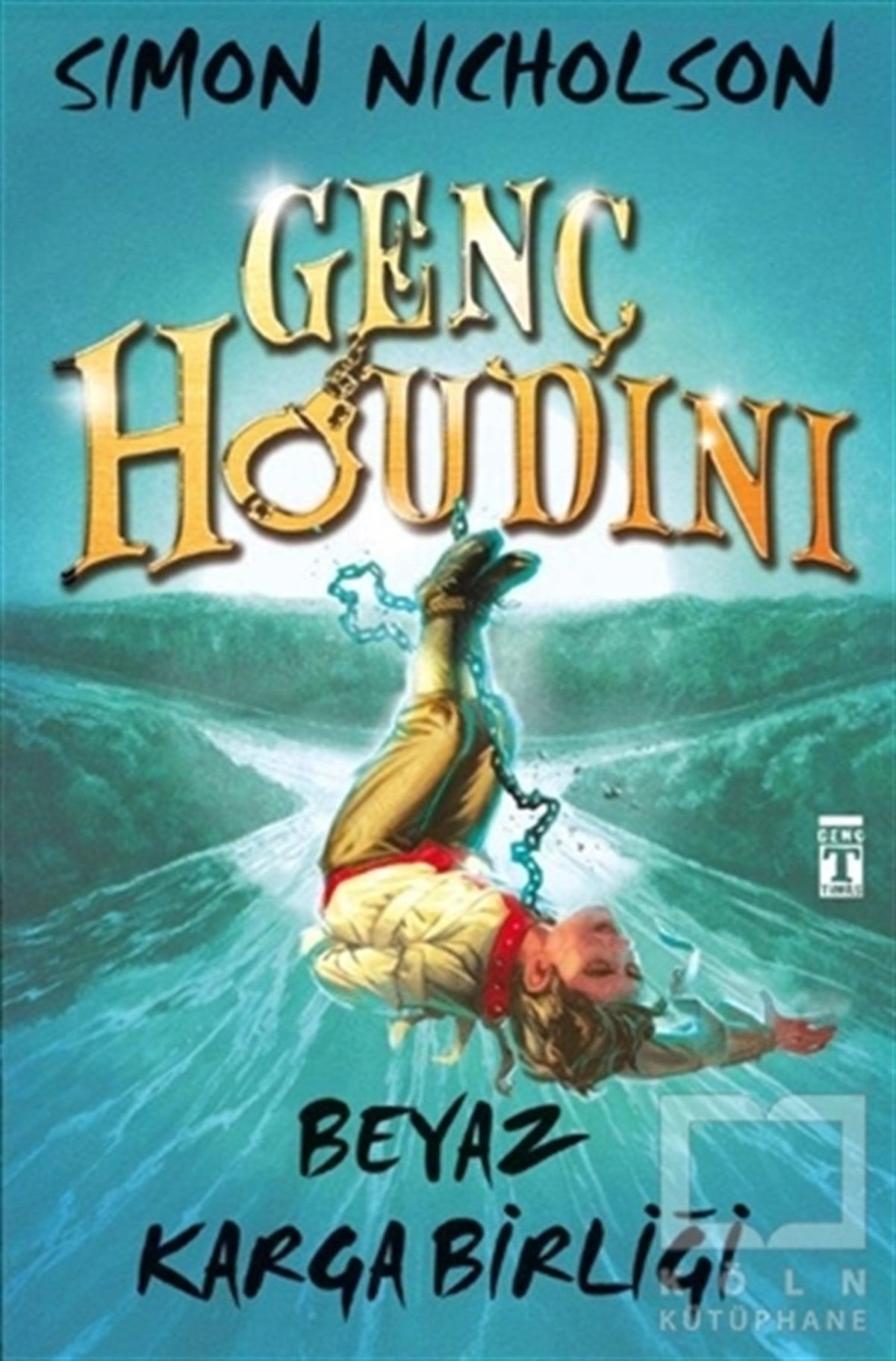 Simon NicholsonGençlik EdebiyatıGenç Houdini: Beyaz Karga Birliği
