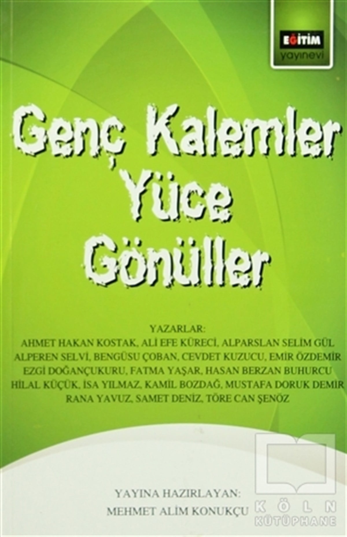 KolektifDiğerGenç Kalemler Yüce Gönüller