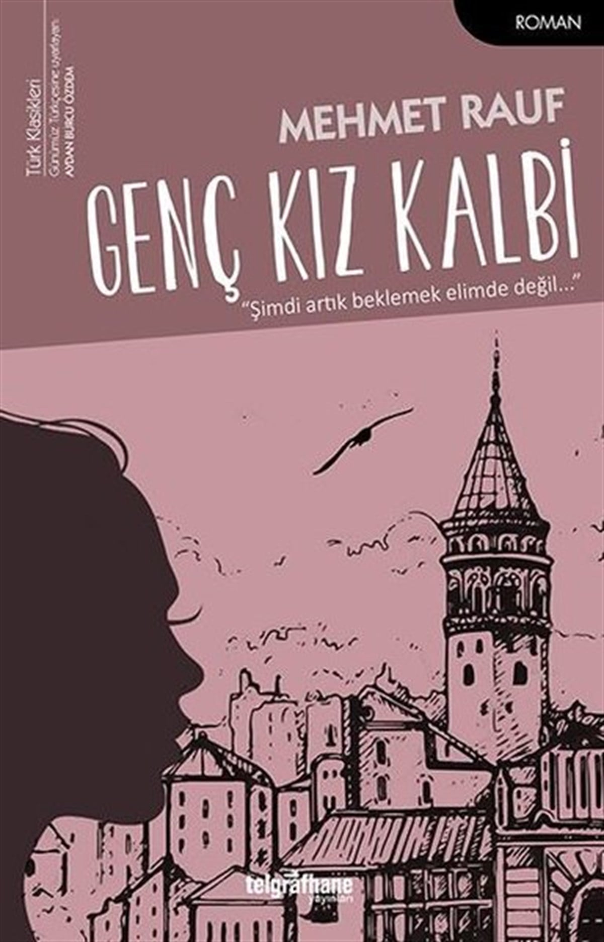 Mehmet RaufTürkiye RomanGenç Kız Kalbi