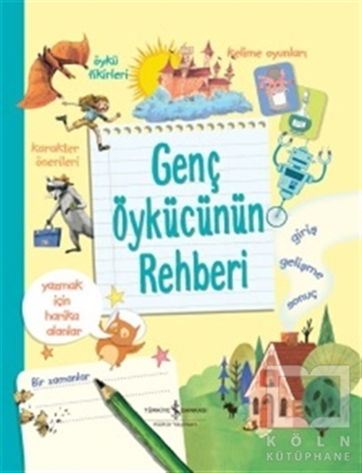 KolektifDiğerGenç Öykücünün Rehberi