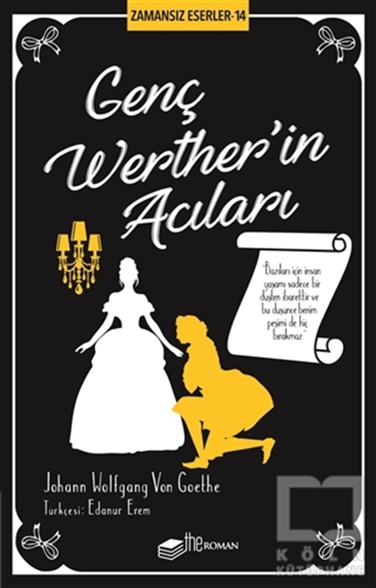 Johann Wolfgang von GoetheTürkçe RomanlarGenç Werther’in Acıları