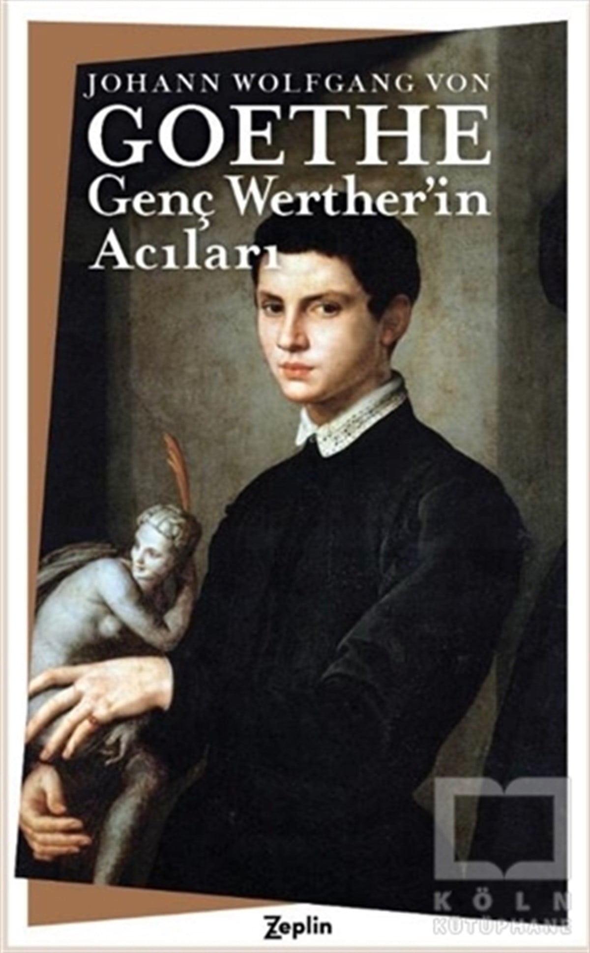 Johann Wolfgang von GoetheTürkçe RomanlarGenç Werther’in Acıları