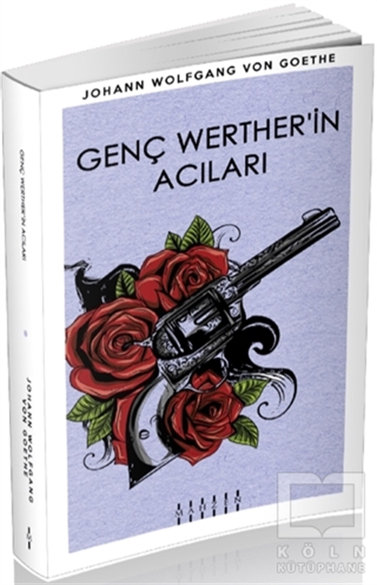 Johann Wolfgang von GoetheRomanGenç Werther’in Acıları