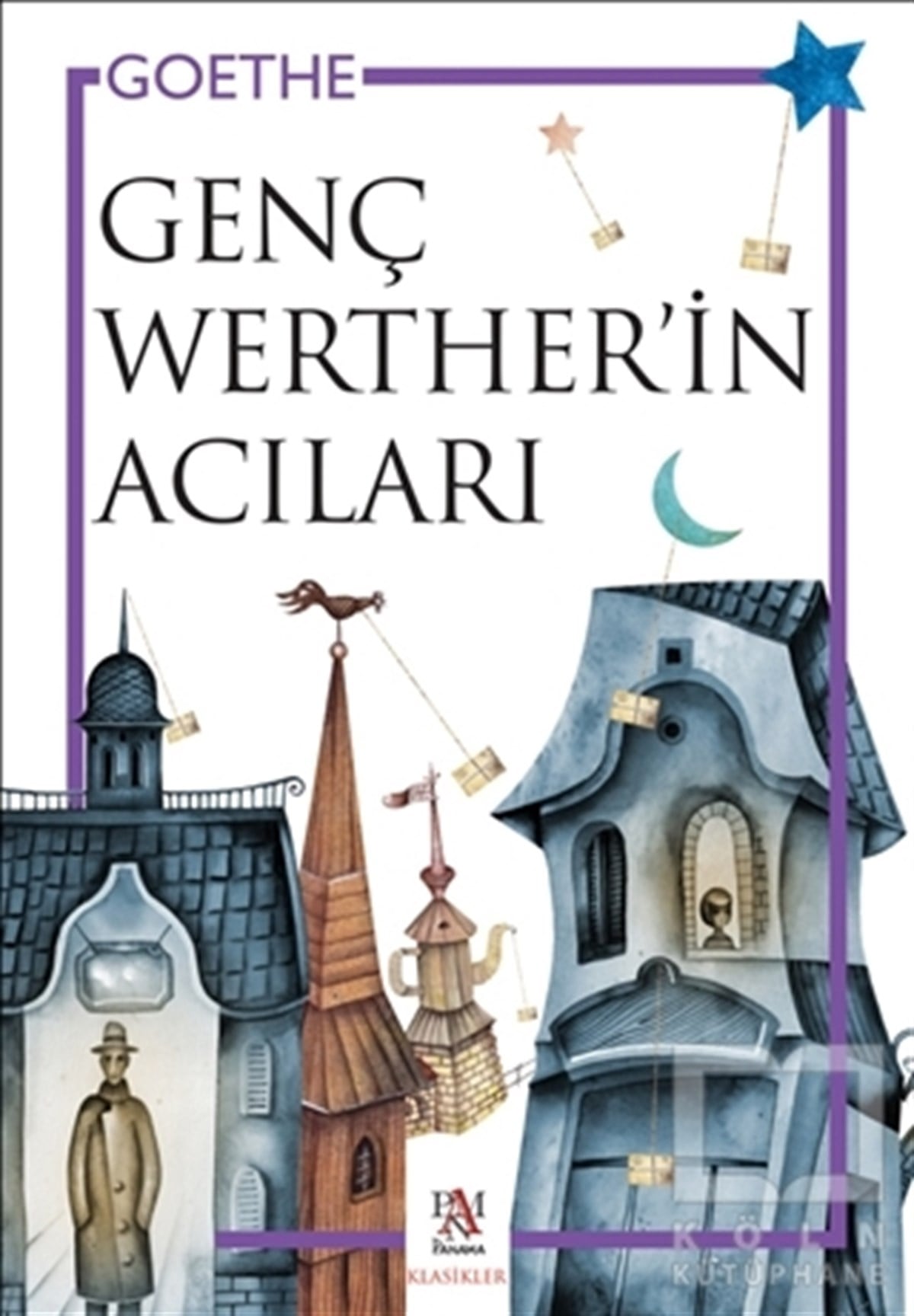 Johann Wolfgang von GoetheKlasiklerGenç Werther’in Acıları
